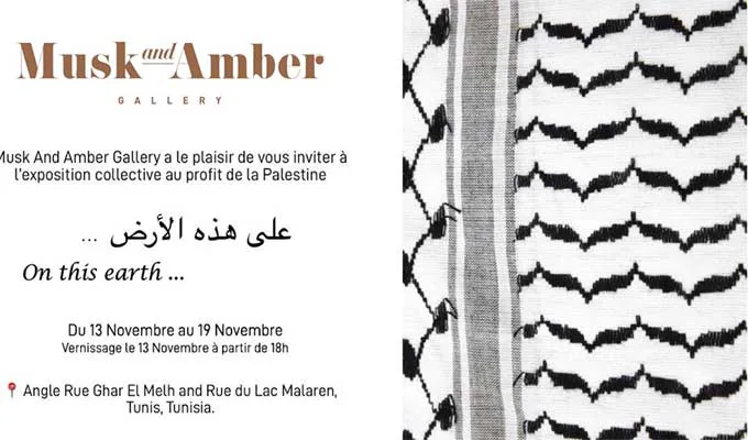 Sur cette terre Musk Amber exposition collective profit Gaza Palestine