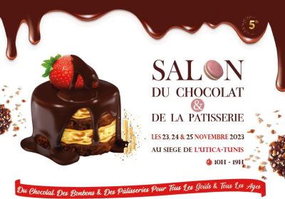 Le Salon du Chocolat et de la Pâtisserie de retour du 23 au 25 Novembre au siège de l’UTICA