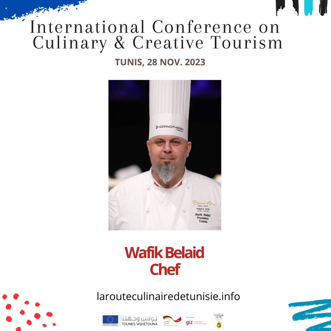 Tourisme Culinaire Conférence Internationale Lancement Route Culinaire Tunisie