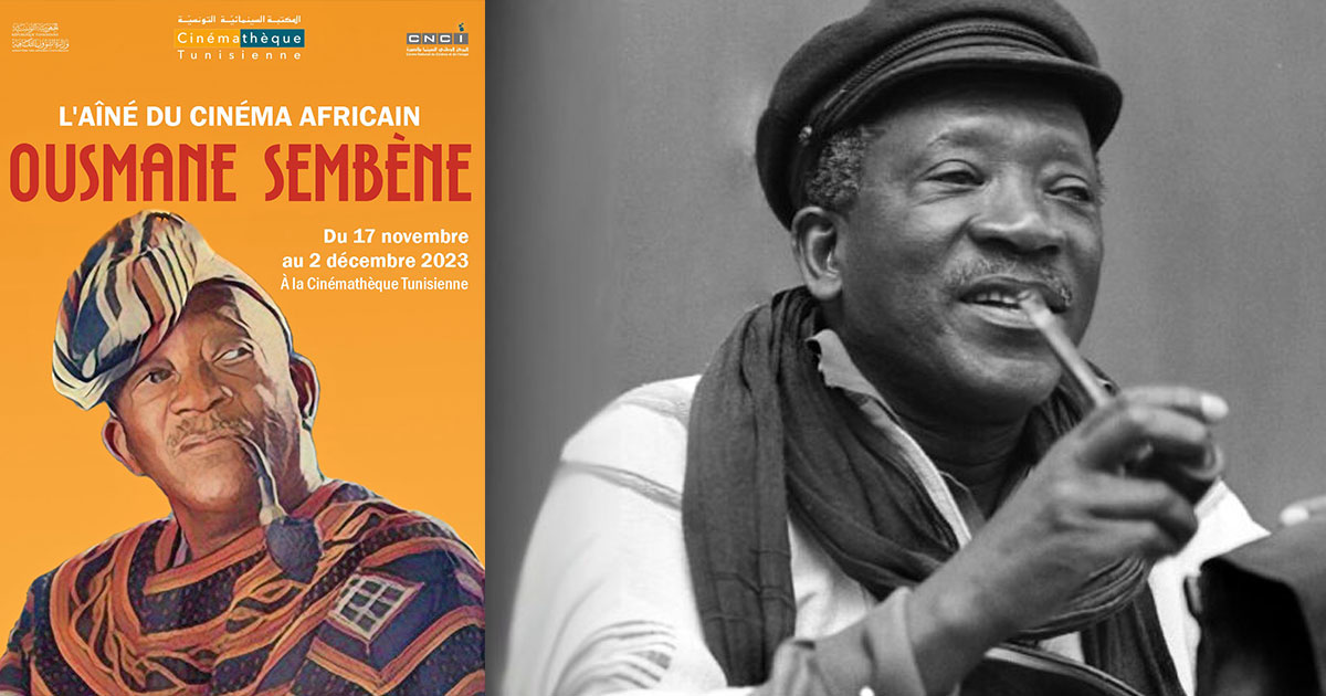 Cinémathèque Tunisienne Célébration héritage cinéaste-écrivain Sénégalais Ousmane Sembène 17 novembre